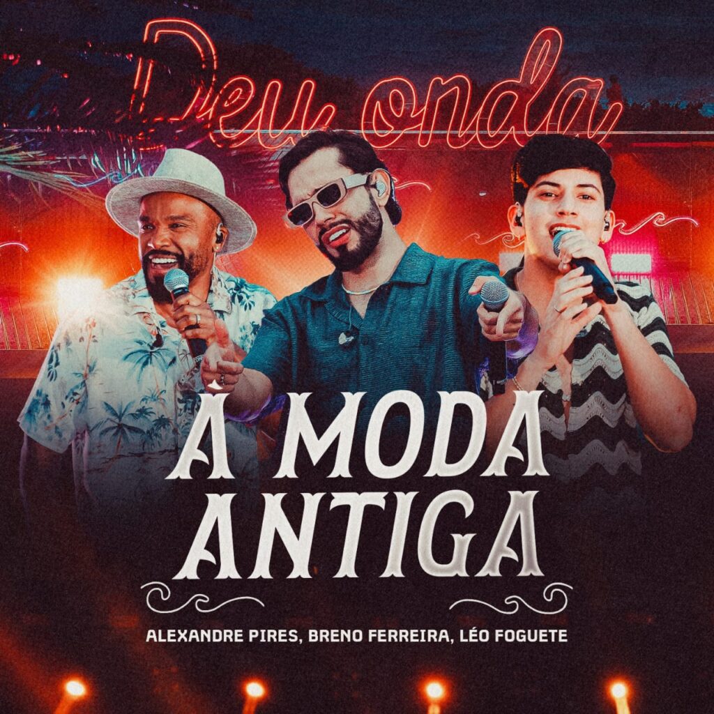“À Moda Antiga”: Sertanejo Breno Ferreira lança single inédito em parceria com Alexandre Pires e Léo Foguete