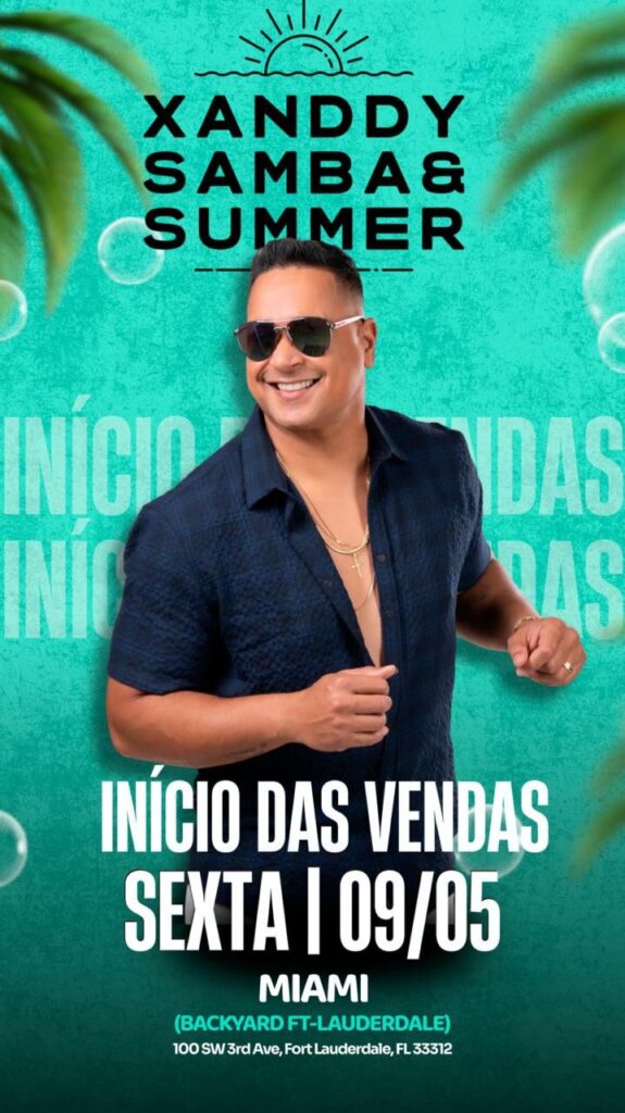 Xanddy Samba & Summer 2025 chega a Miami no dia 3 de agosto